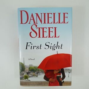 First Sight A Novel by Danielle Steel Hardcover